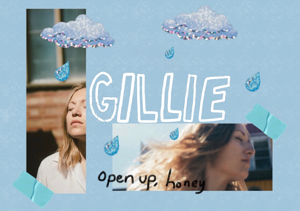 Debut EP: Gillie – Open Up, Honey